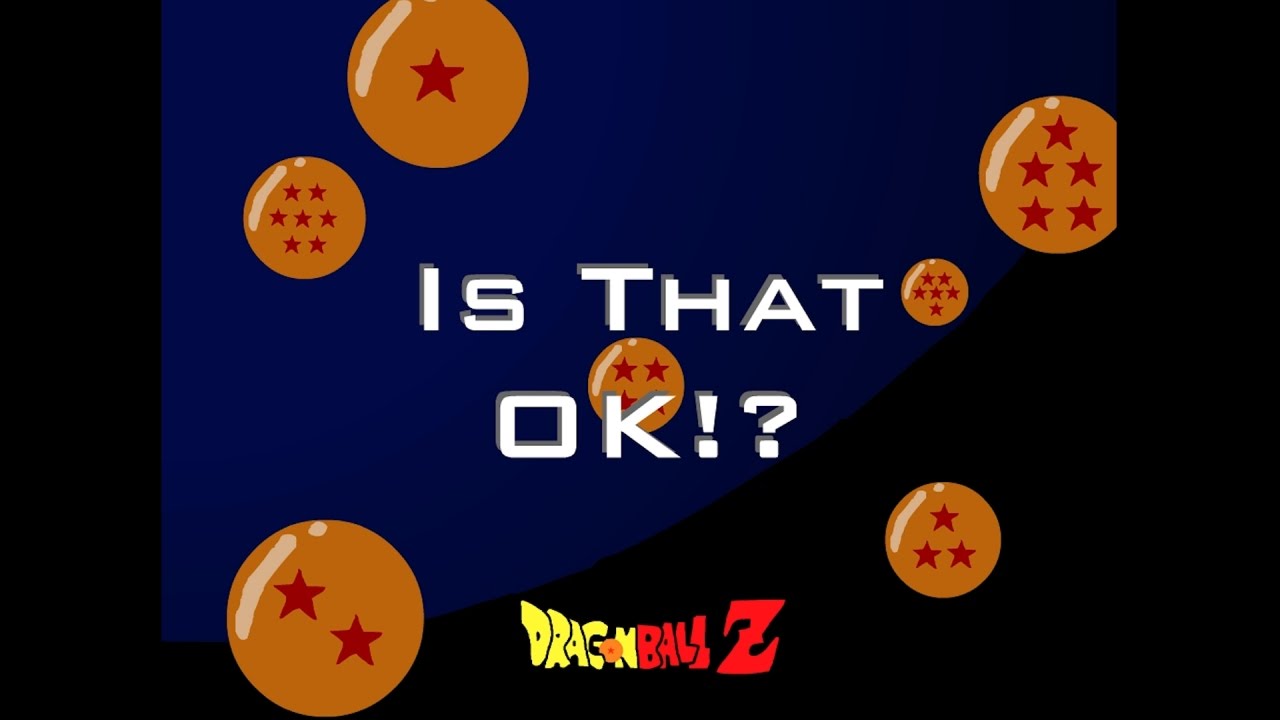 Dragon Ball Z - Это нормально!? (Пародия на DBZ)