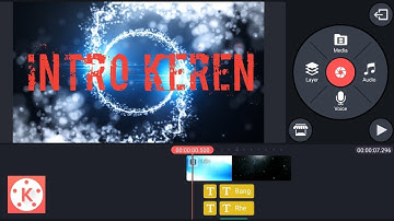 Cara Membuat Intro Video Keren di Android Untuk Pemula - Tutorial Kinemaster
