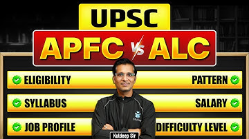 UPSC EPFO APFC vs ALC Complete Comparison | Salary, Eligibility, Job Profile, Syllabus & More