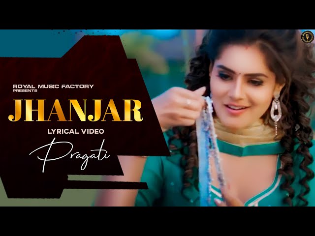 Jhanjar (Lyrical) | Rahul Mirza, Pragati, Mintu Bhardwaj | New Haryanvi Songs Haryanavi 2021 class=