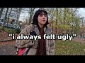 "I've felt ugly my entire life"