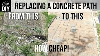 Replacing A Concrete Path With Block Paving | How to Lay A Block Paving Path | DIY Vlog #41 by LCW DIY 10,336 views 2 years ago 28 minutes