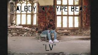 [Free] Calboy 147 (Ft. Roddy Rich) Type Beat "LV" - Free Rap/Trap/Hip-Hop Instrumental 2019