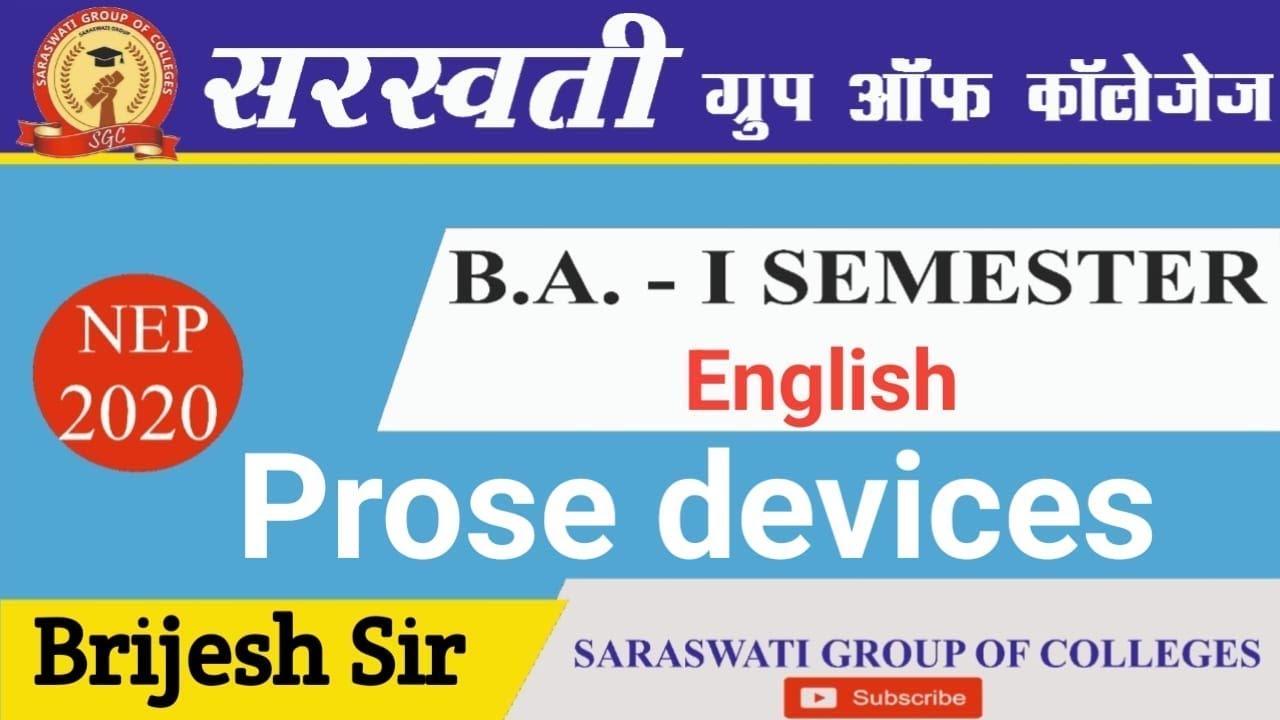 B.A. - I Semester English Major || Prose devices Part - II || Brijesh Upadhyay Sir