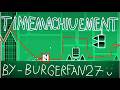 Time Machiuement (Time Travel Demon) By BurgerFan27 - 100% (60Hz)