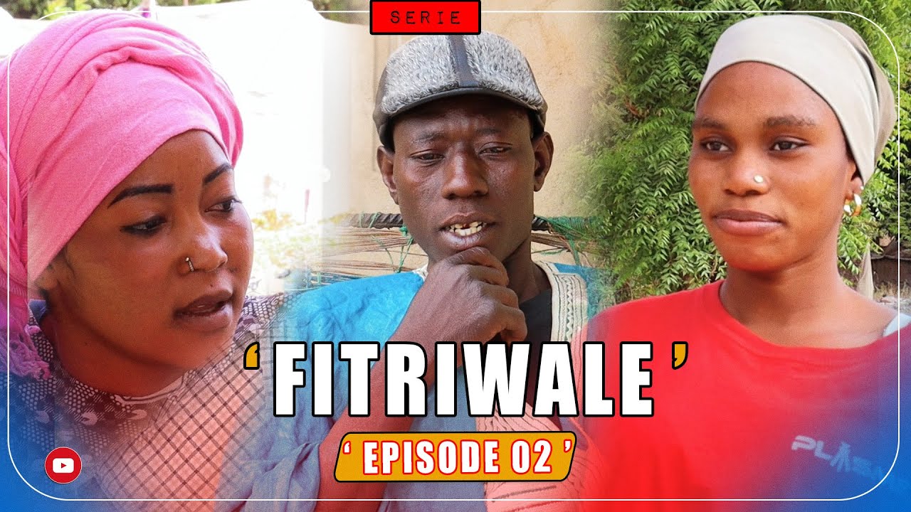 🚨FITRIWALE - EPISODE 02 - FILM SERIE LONG METRAGE MALIEN EN BAMBARA ( 2026 )