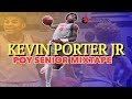 Kevin Porter Jr. OFFICIAL POY "Duffel Bag" Mixtape