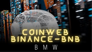 BMW Coinweb and Binance BNB - Smart Contracts Loyalty Program Thailand
