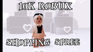 10K ROBUX | SHOPPING SPREE | ROBLOX | FIRST VIDEO