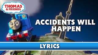 Accidents Will Happen Lyrics ♪ | Song | Thomas & Friends
