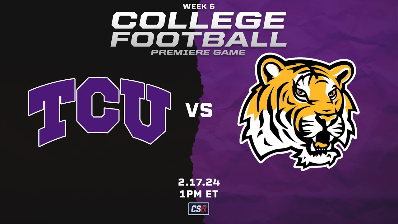 RFL College Series 6 TCU vs 10 LSU Week 6 Premiere Game! NCAA Football 24 YouTube