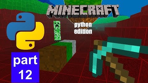 Minecraft in python (Ursina): tidying up some code to prepare for advanced mining - part 12
