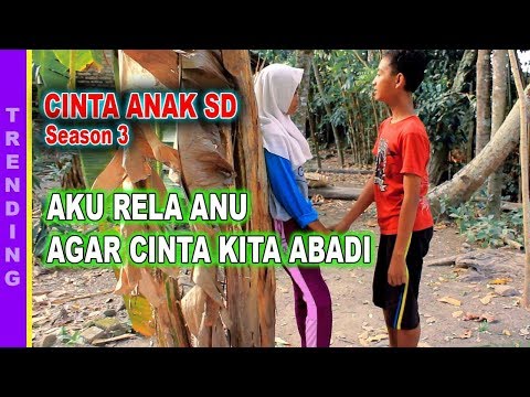 Cinta Anak Sd Season 3 Full Movie Bioskop Indonesia Youtube