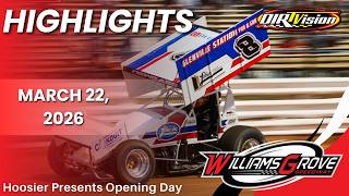 Williams Grove Speedway | Hoosier Presents Opening Day | March 22, 2026 | HIGHLIGHTS