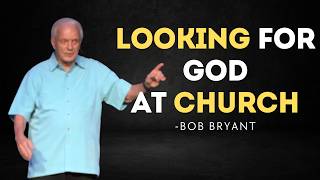 Looking For God At Church