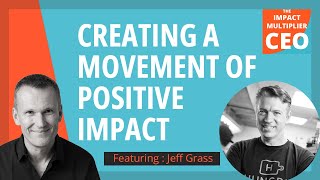 Celebrity S13E25: Creating a Movement of Positive Impact with Jeff Grass, (CEO, HUNGRY Marketplace) Profile