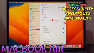 How to Show and Hide accessibility Shortcuts in Menu Bar on MACBOOK AIR