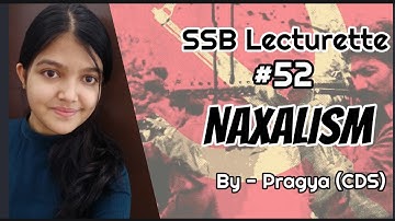 Naxalism || SSB Lecturette || SSB preparation || #ssbinterview #indianarmy