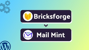 Integrating Bricksforge with Mail Mint | Step-by-Step Tutorial | Bit Integrations