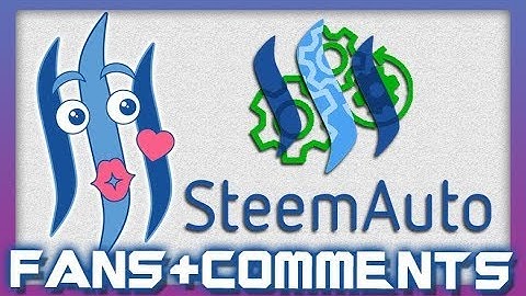 Steemy EP. 54: Fanbase & Upvote Comments on SteemAuto