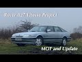 Rover 827 Vitesse MOT Result - Project Update