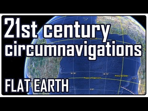 21st century circumnavigations on the flat earth map