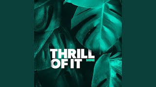 Thrill Of It (Chez Remix)