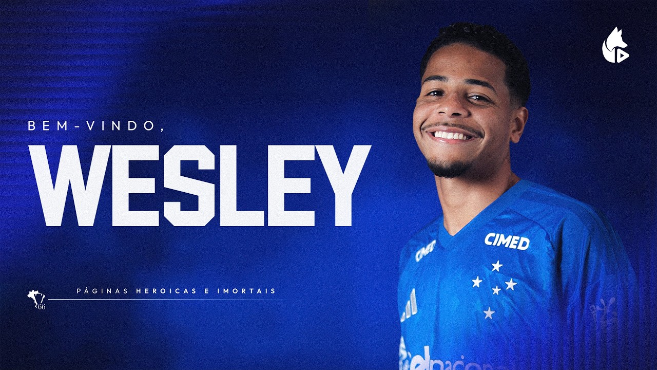 ✍️ WESLEY É DO CRUZEIRO!