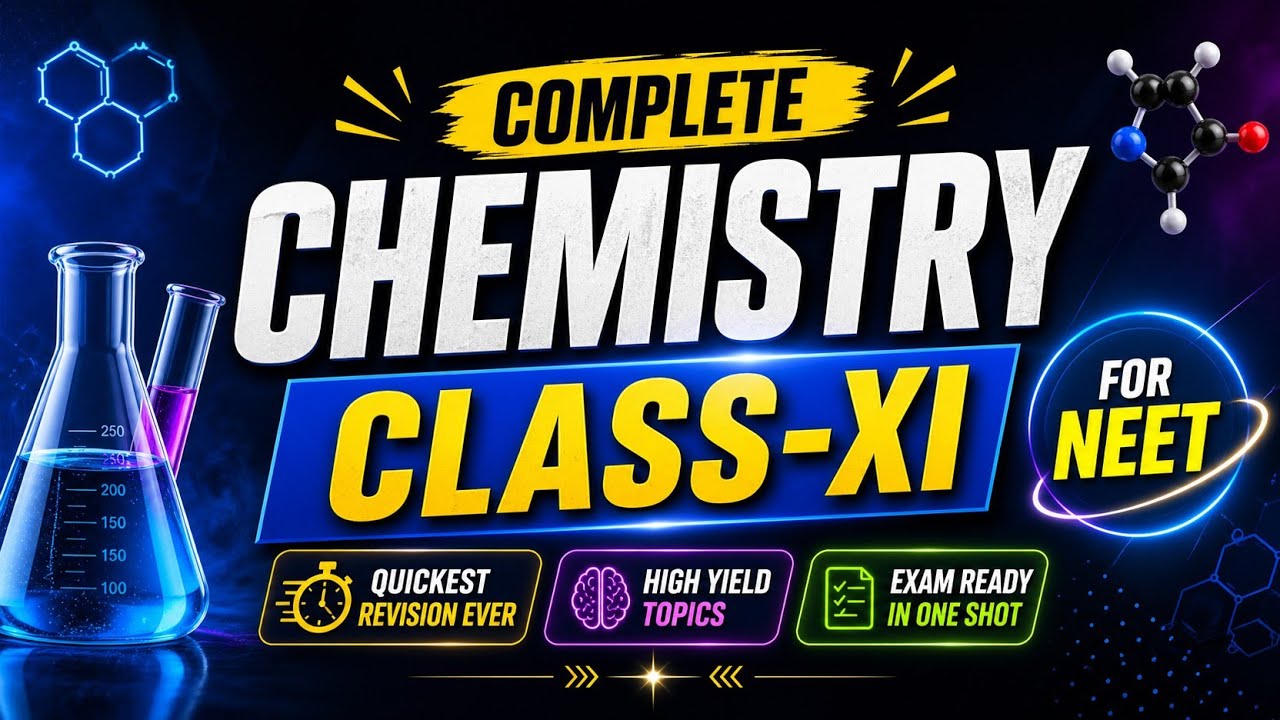 Complete Chemistry Class 11 for NEET | Quickest Revision Ever ⚡ One ...