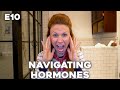 HOME BIRTH BOUND:  My Pregnancy Journey  - E10:  Navigating Hormones