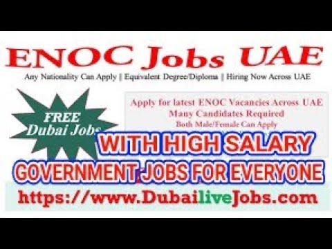 Enoc careers in dubai government jobs for everyone with high salaries 2020