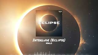 Halo - Interlude (Eclipse)