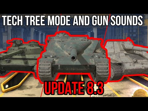 World Of Tanks Blitz Update 8 3 PC Gun Sounds Tech Tree Mode