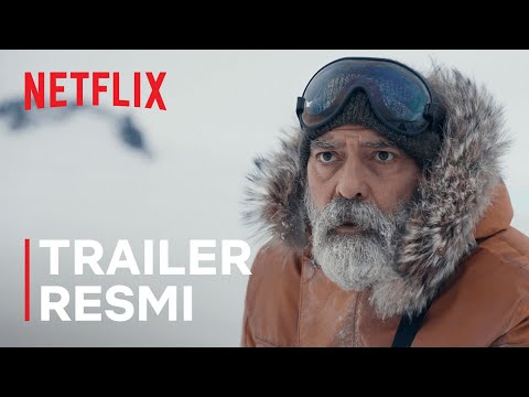 THE MIDNIGHT SKY dibintangi George Clooney | Trailer Resmi | Netflix