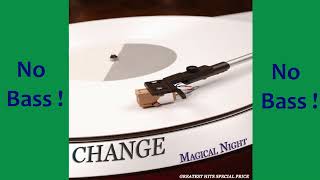 Don't Wait Another Night (Full Length Album Mix) ► Change ◄🎸► No Bass Guitar ◄🟢 Clic 👍🟢