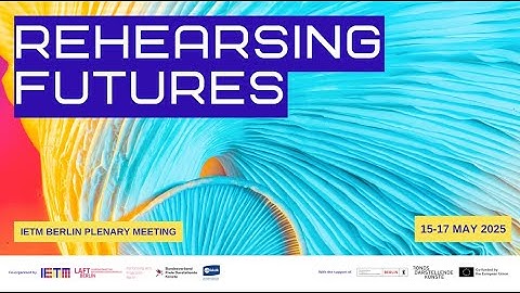 IETM Berlin Plenary Meeting 2025 - Official after movie