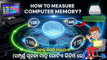 How to Measure Computer Memory Units in Odia II Memory Units of Computer.