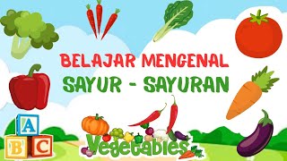 Belajar ABC Mengenal Sayuran