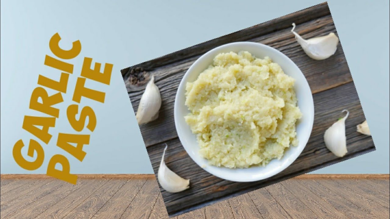 Homemade Garlic Paste Simple And Easy Recipe Its Dwight Cooking