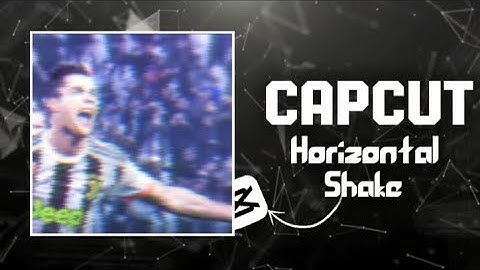 How To Make Horizontal Shake Edit In Capcut Tutorial ||  Capcut Horizontal Shake Tutorial ||
