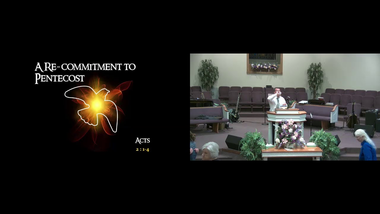 A Re-commitment to Pentecost - Pastor Michael Stephens (6/9/19)