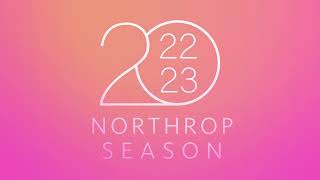 2022-23 Northrop Season Sizzle Reel