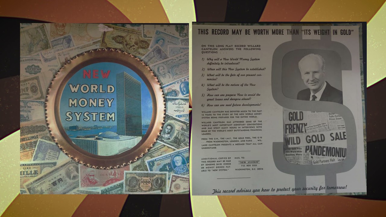 New World Money System - Willard Cantelon