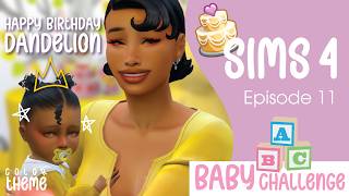 HAPPY BIRTHDAY DANDELION! (send help) | SIMS 4 ABC BABY CHALLENGE