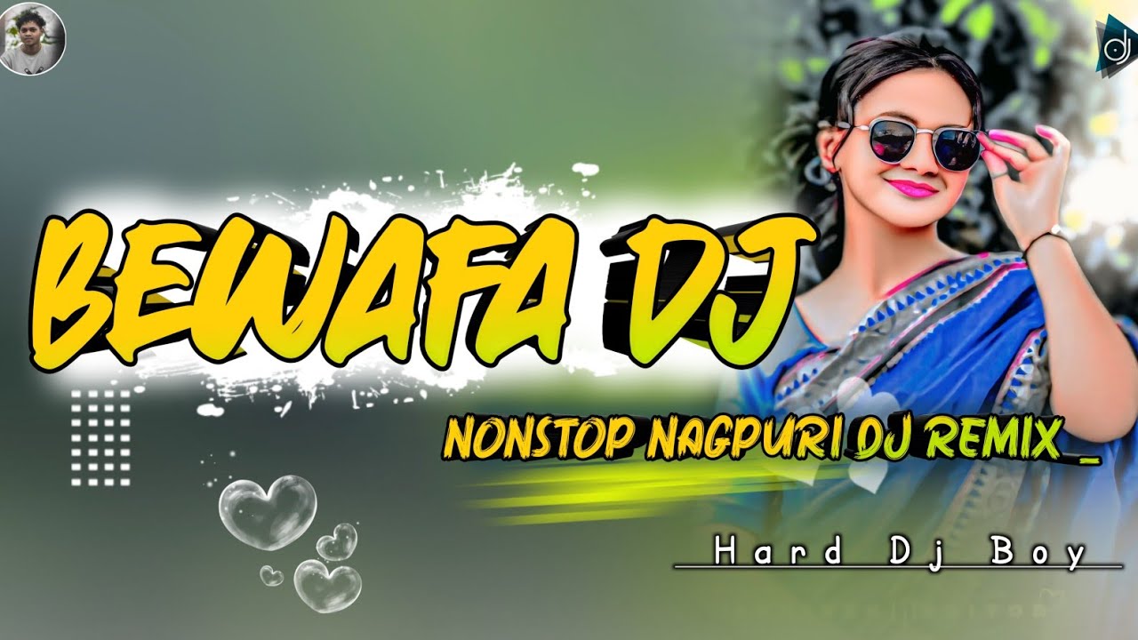 🎧Trending Vewafa Remix 🥰🎉 Nagpuri Nonstop Dj Song || New Nagpuri Dj Remix 2025-2026 || Nagpuri Dj