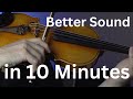 Enhance your violin sound in less than 10 minutes