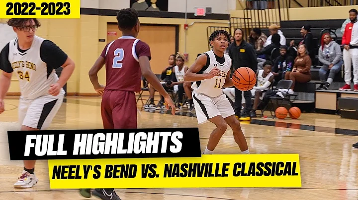 Neelys Bend vs. Nashville Classical Full Game High...