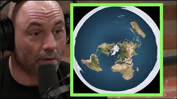 Joe Rogan | There is No Evidence the Earth is Flat