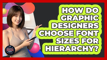 How Do Graphic Designers Choose Font Sizes For Hierarchy? - Graphic Design Nerd