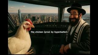 the chicken - hyperbaiter (beyondedsanity) (AUDIO PREVIEW) (clash royale audio)